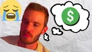 Im Not Making Enough Money *no sarcasm* — pewdiepie