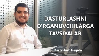 05. Dasturlashni o’rganish bo’yicha tavsiyalar | Dasturlash haqida