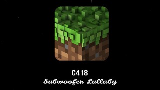 C418 – Sobwoofer Lullaby (Minecraft – Volume Alpha)