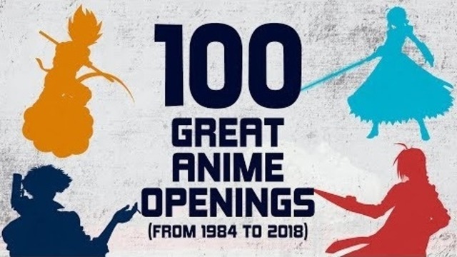 100 GREAT ANIME OPs (1984-2018)