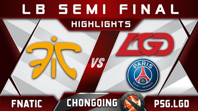 Highlights Fnatic vs PSG.LGD Сетка лузеров Chongqing Major 26.01.2019