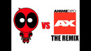 Deadpool vs Anime Expo – THE REMIX