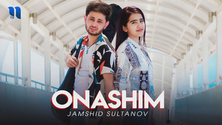 Jamshid Sultanov – Onashim (Ofiicial Video 2021!)