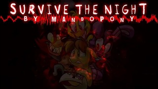 Survive the Night – Five Nights at Freddy’s 2 song by MandoPony
