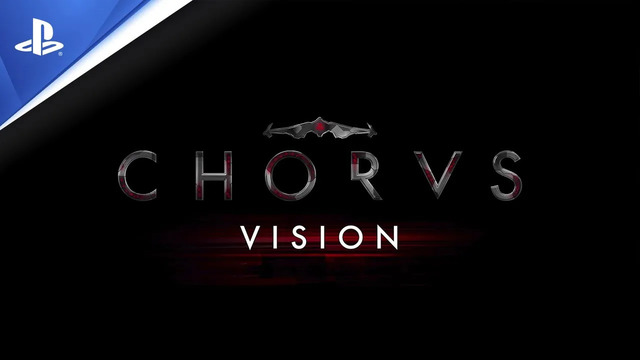 Chorus | Vision Trailer | PS4, PS5