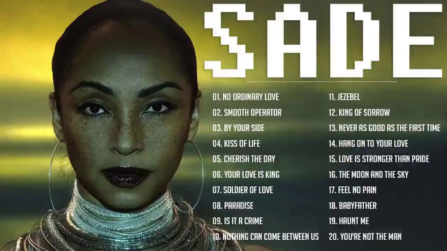 Sade Greatest Hits Full Album – The Best of Sade