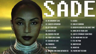 Sade Greatest Hits Full Album – The Best of Sade