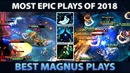 BEST Magnus Plays in Competitive Dota 2 – Best of 2018