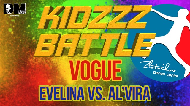 [VOGUE] Evelina vs. Al’vira | KIDZZZ Battle