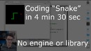 Coding – Snake- in 4 min 30 sec (plain browser JavaScript)