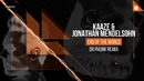 KAAZE & Jonathan Mendelsohn – End Of The World (Dr Phunk Remix)