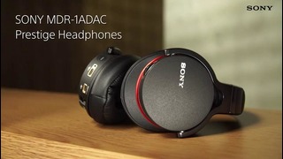 Sony MDR-1ADAC Prestige Headphones