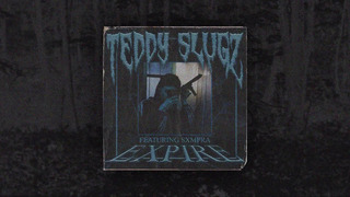 Teddy Slugz x SXMPRA – Expire (prod. Cloudymane)