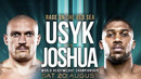 Бокс. Александр Усик – Энтони Джошуа II | Oleksandr Usyk vs Anthony Joshua 2 (21.08.2022)