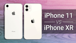 IPhone XR vs iPhone 11 — какой купить? Сравнение