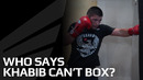Khabib Nurmagomedov shows his boxing skills