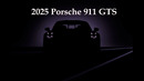 New 2025 Porsche 911 GTS | The World P R E M I E R E