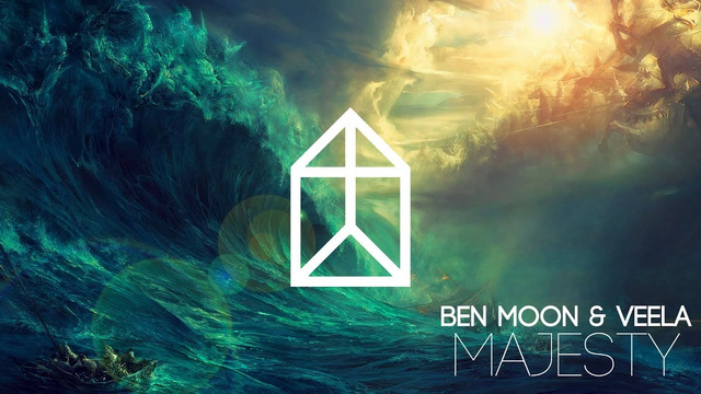 Ben Moon – Majesty (ft. Veela) | BEST MUSIC