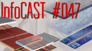 InfoCAST #047 Новости о 12-ом поколении Intel, 3D компоновка от AMD