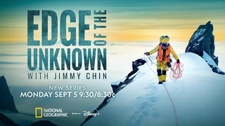 The Only Way To Find The Edge, Is To Go Over It | Edge of the Unknown with Jimmy Chin