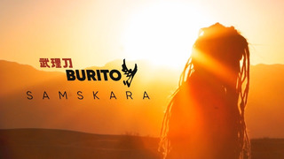 Burito – Samskara (Премьера Клипа 2019!)