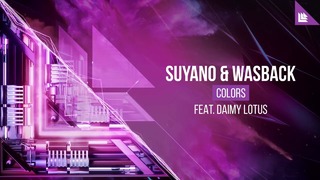 Suyano & Wasback feat. Daimy Lotus – Colors