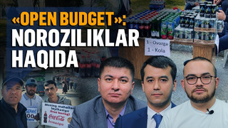 «Open budget»: amaldor, iqtisodchi va bloger bahsi