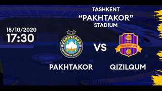 Пахтакор – Қизилқум | Суперлига Узбекистана 2020 | 19-тур | Обзор матча