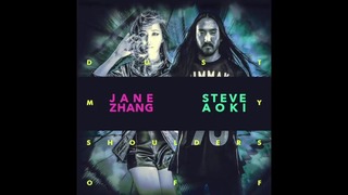 Jane Zhang – Dust My Shoulders Off (Steve Aoki Remix) (Official Audio)