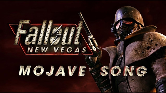 FALLOUT NEW VEGAS Song – Mojave Song by Miracle Of Sound