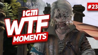 IGM WTF Moments #23