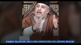 FIQHIY MAZHABLARGA ERGASHMAYDIGANLARNING HUKMI