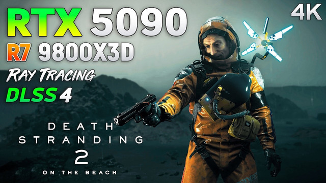 Death Stranding 2: On the Beach – RTX 5090 32GB – Max Settings | 4K