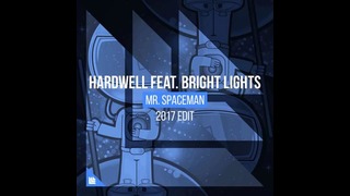 Hardwell ft. Bright Lights – Mr. Spaceman (RMCM Bootleg)