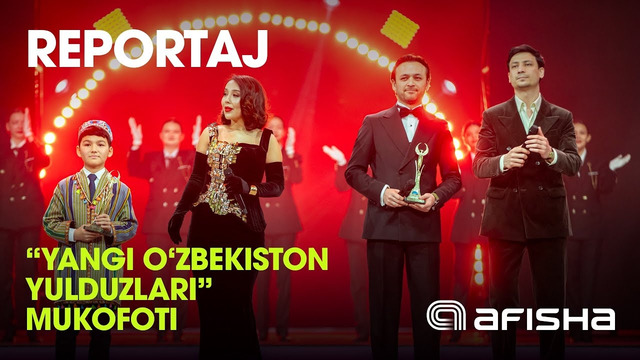 DILNOZ, G‘AYBULLA TURSUNOV, ELMUROD HAQNAZAROV – “YANGI O‘ZBEKISTON YULDUZLARI” MUKOFOTI G‘OLIBLARI
