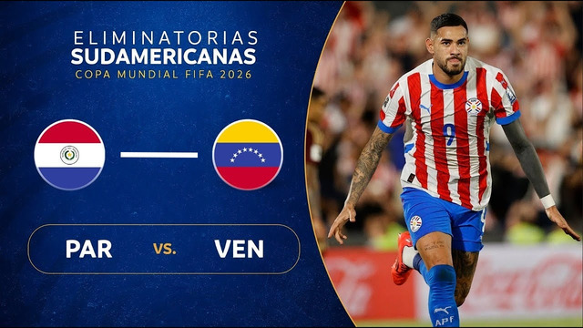 Парагвай – Венесуэла | ЧМ-2026 | Отборочный турнир | 10-й тур | Обзор матча
