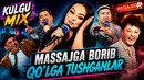 Kulgu MIX | Massajga borib qo’lga tushganlar