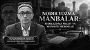 NODIR YOZMA MANBALAR: MARKAZDAGI MILLIY VA MAʼNAVIY MEROSLAR