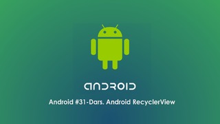 Andoid #31-Dars. Android RelativeLayout
