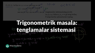 73 Murakkab trigonometrik masala: tenglamalar sistemasi | Trigonometriya