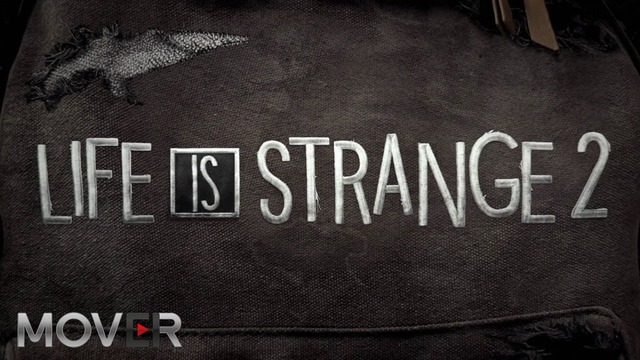 Life is Strange 2 – Официальный Тизер (Озвучка VAMPIRE)