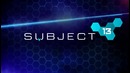 Subject 13 – trailer – pc mac steam – microids