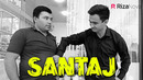 Zamonaviy bojalar – Santaj