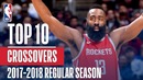 NBA. Топ 10 кроссоверов регулярки 2017-18