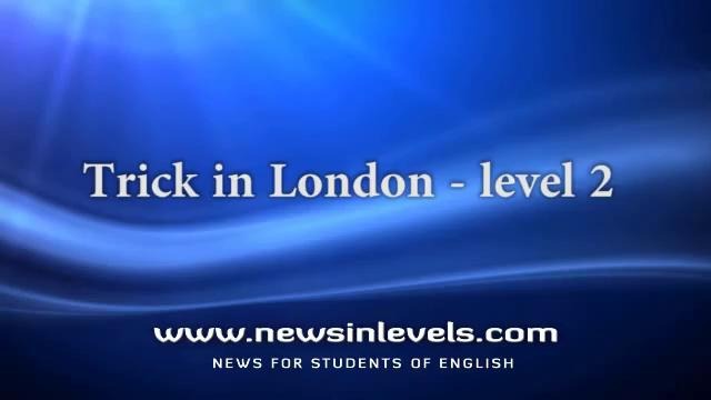 Trick in London – level 2