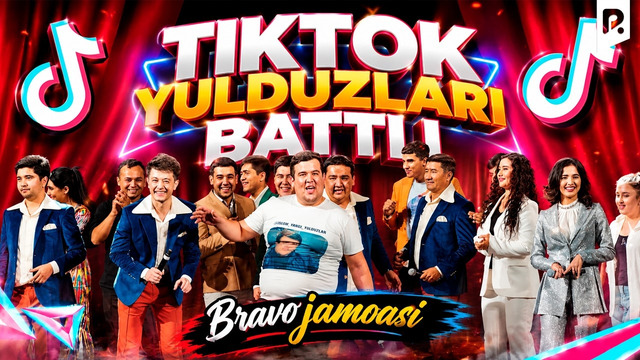 Bravo jamoasi – TikTok yulduzlari battli
