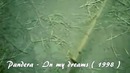 (Дискотека 90-х) Pandera – In my dreams