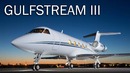 Gulfstream III – уже настоящий Гольфстрим