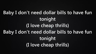 Sia – Cheap Thrills Lyrics