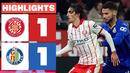 GIRONA FC 1 – 1 GETAFE CF | RESUMEN LALIGA EA SPORTS